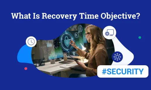 What Is Recovery Time Objective?